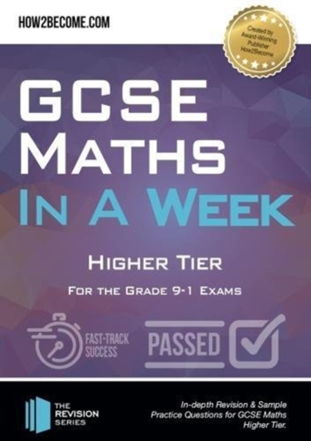 GCSE Maths in a Week: Higher Tier