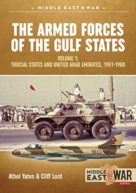 Military and Police Forces of the Gulf States