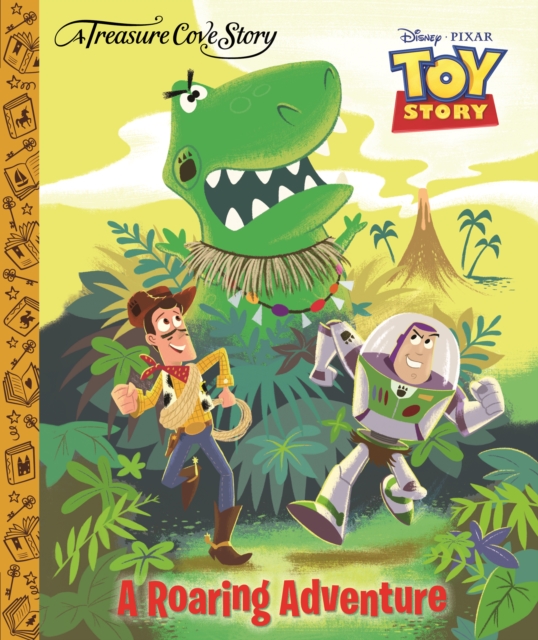 Treasure Cove Story - Toy Story - A Roaring Adventure