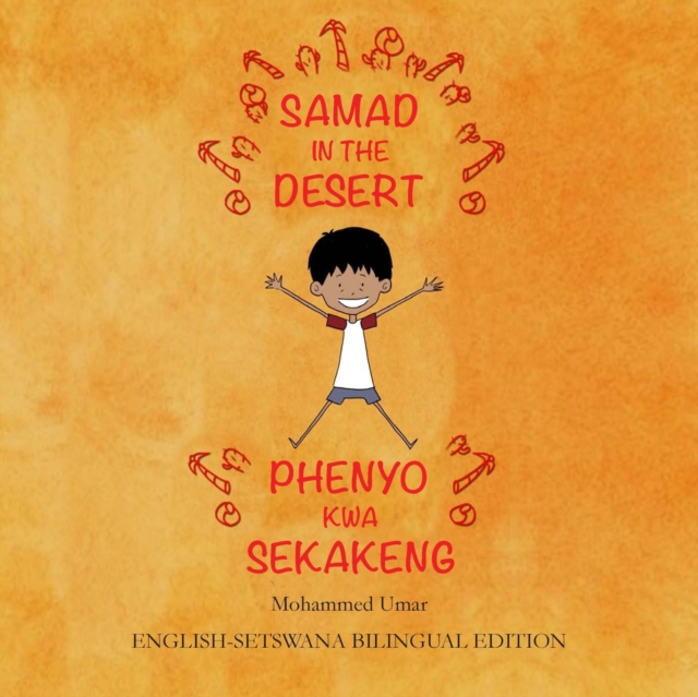 Samad in the Desert: English - Setswana Bilingual Edition