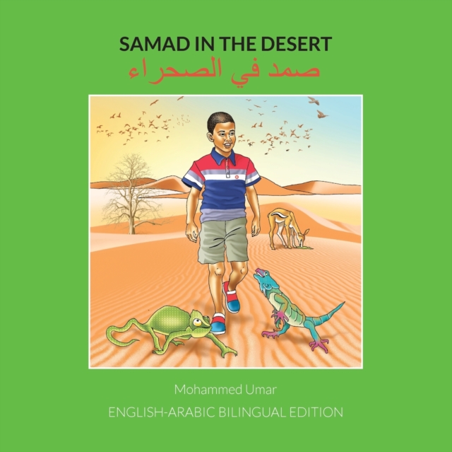 Samad in the Desert: English-Arabic Bilingual Edition