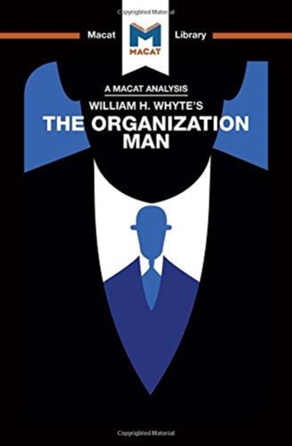 An Analysis of William H. Whyte's The Organization Man