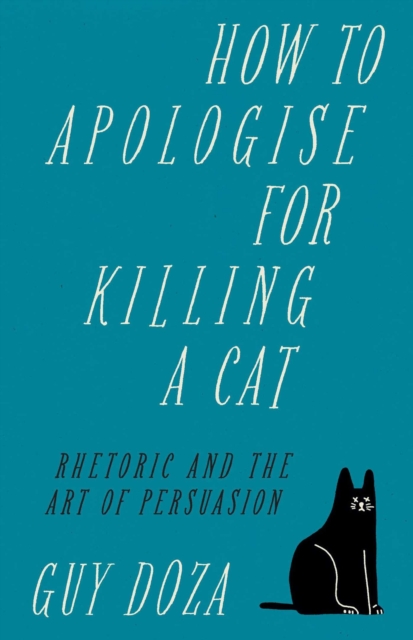 How to Apologise for Killing a Cat