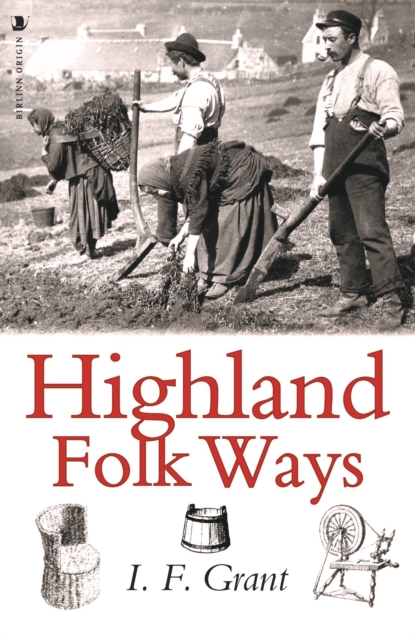 Highland Folk Ways