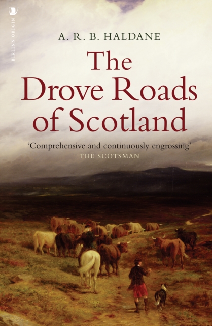 Drove Roads of Scotland