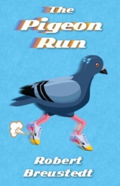 Pigeon Run