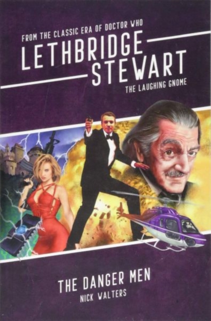 Lethbridge-Stewart: Danger Men