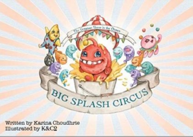 Big Splash Circus