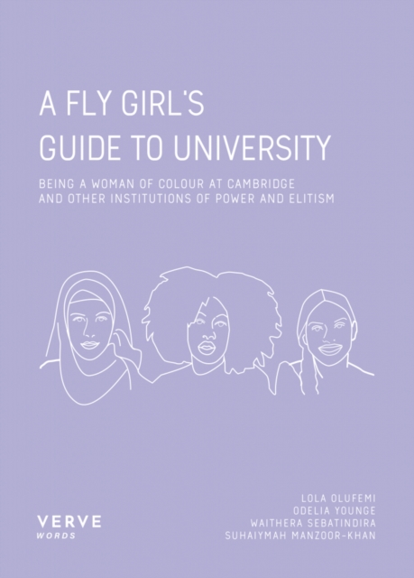 Fly Girl's Guide To University