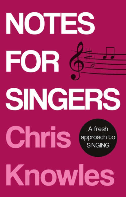 Notes for Singers