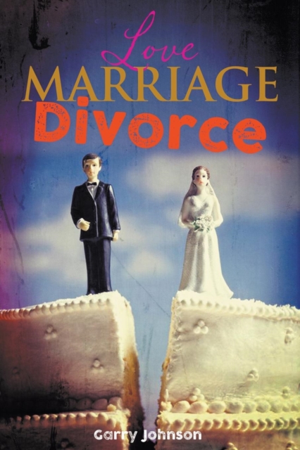 Love Marriage Divorce