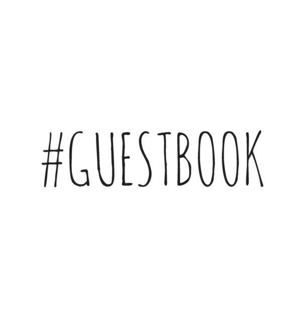 #GUESTBOOK, Guests Comments, B&B, Visitors Book, Vacation Home Guest Book, Beach House Guest Book, Comments Book, Visitor Book, Colourful Guest Book, Holiday Home, Retreat Centres, Family Holiday Guest Book (Hardback)