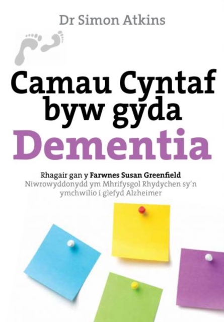 Camau Cyntaf byw gyda Dementia