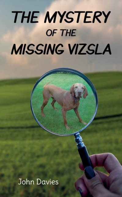 The Mystery of the Missing Vizsla
