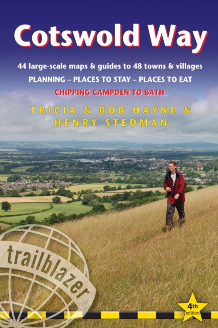 Cotswold Way: Chipping Campden to Bath (Trailblazer British Walking Guide)