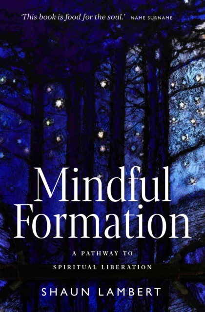 Mindful Formation