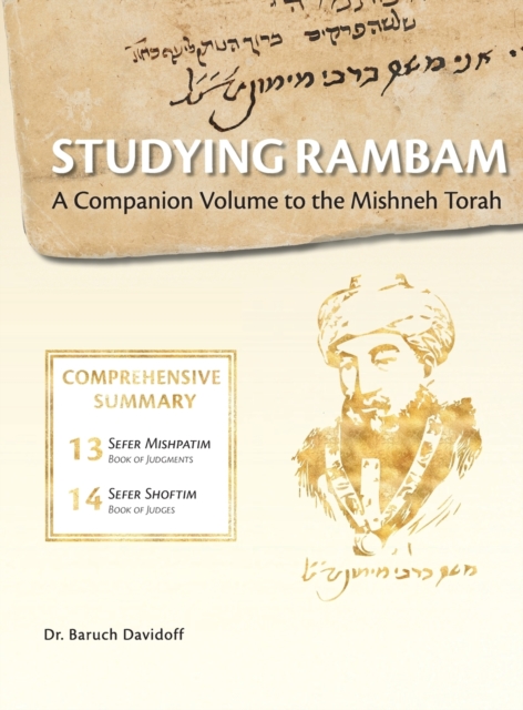 Studying Rambam. A Companion Volume to the Mishneh Torah.