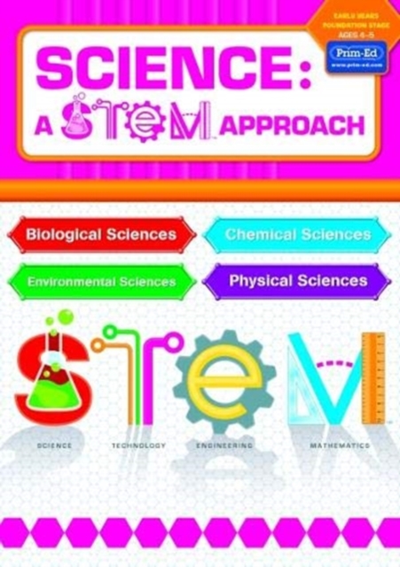Science: A STEM Approach Early Years Foundation Stage