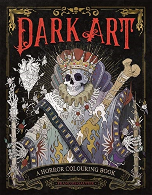 Dark Art: A Horror Colouring Book for Adults