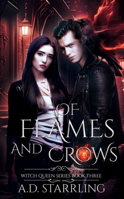 Of Flames and Crows