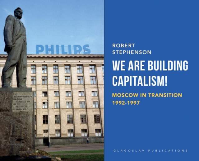 We Are Building Capitalism!