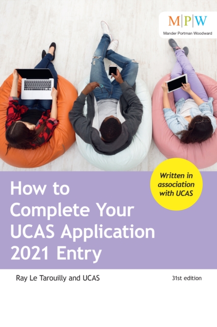 How to Complete Your UCAS Application 2021 Entry