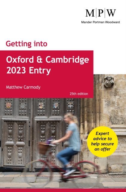 GETTING INTO OXFORD & CAMBRIDGE 2023 ENT