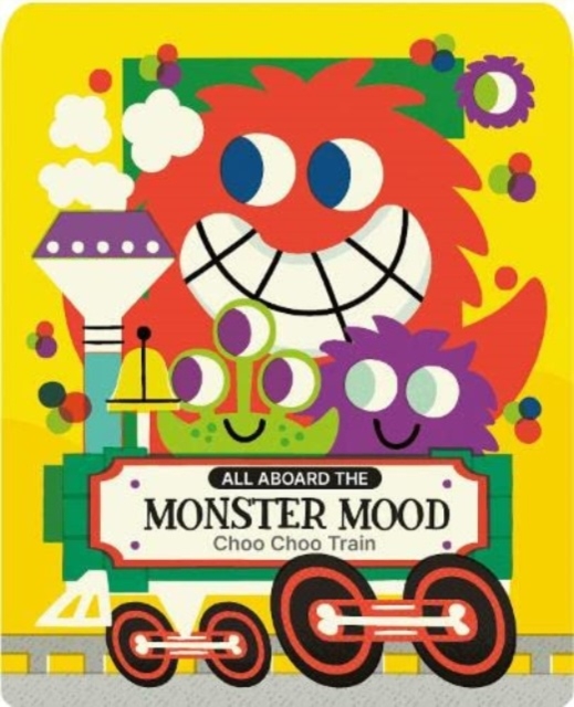 MONSTER MOOD CHOO CHOO TRAIN