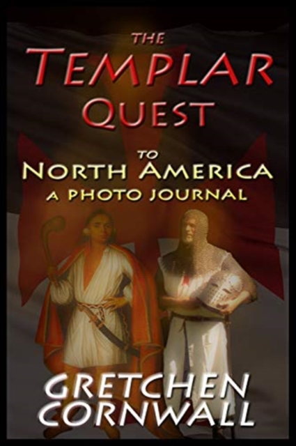 Templar Quest to North America