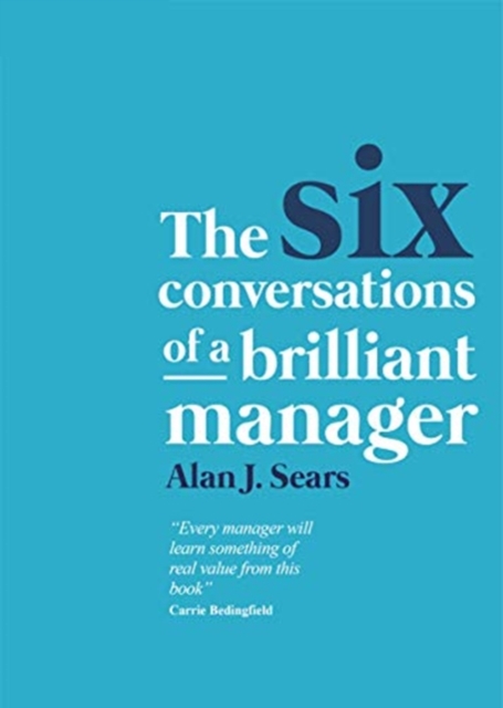 Six Conversations of a Brilliant Manager