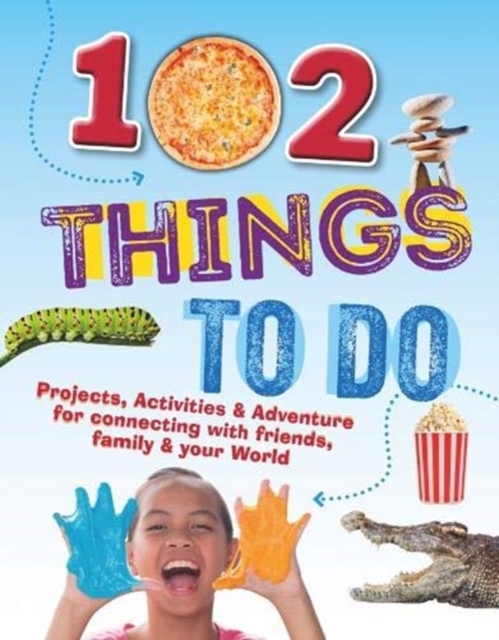 102 Things To Do