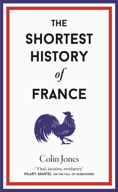 Shortest History of France