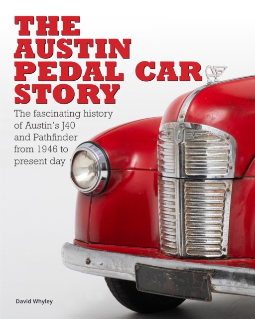 The Austin Pedal Car Story