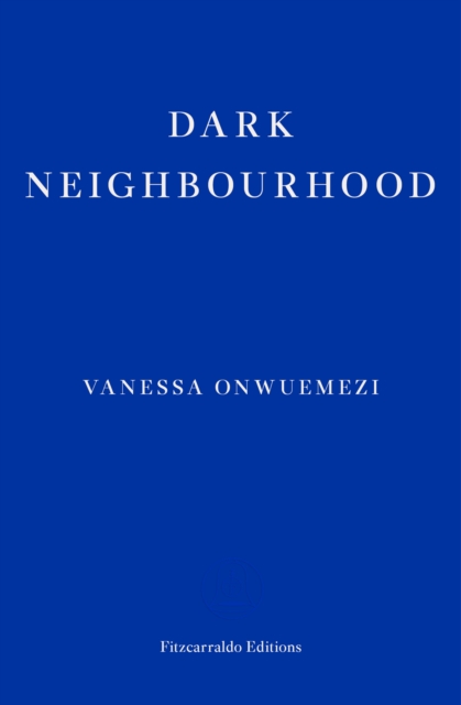 Dark Neighbourhood