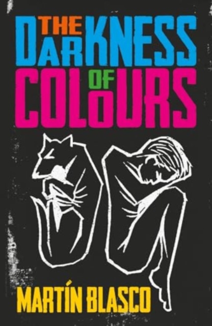 DARKNESS OF COLOURS