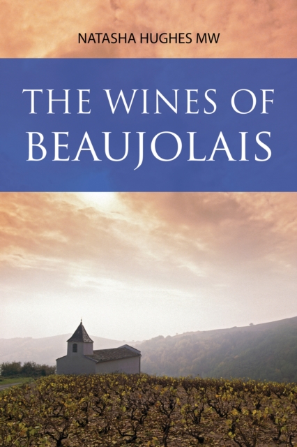 The Wines of Beaujolais