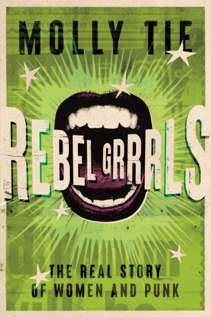 Rebel Grrrls