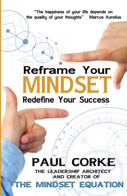 Reframe your Mindset