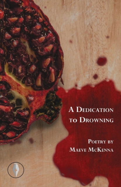 Dedication to Drowning