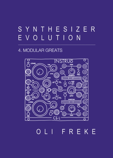 Synthesizer Evolution Modular Greats