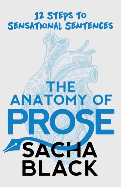 Anatomy of Prose