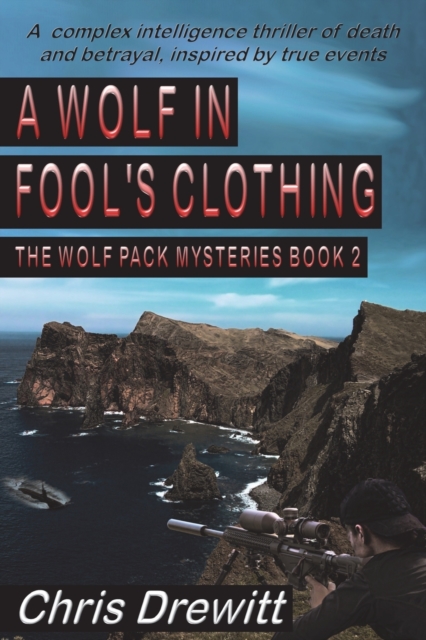 Wolf In Fool's Clothing