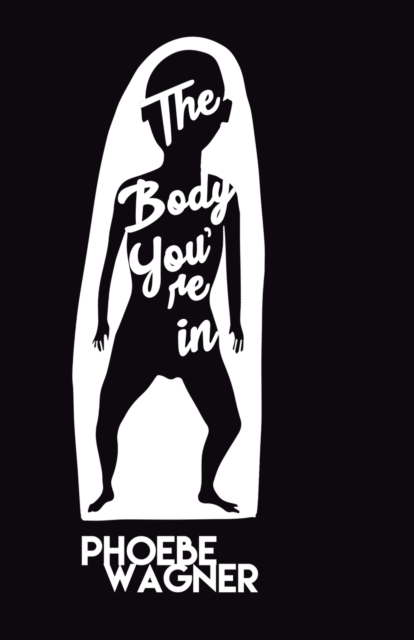 Body You're In