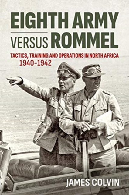 Eighth Army versus Rommel