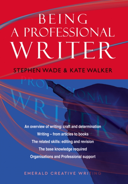 Emerald Guide To Being A Professional Writer
