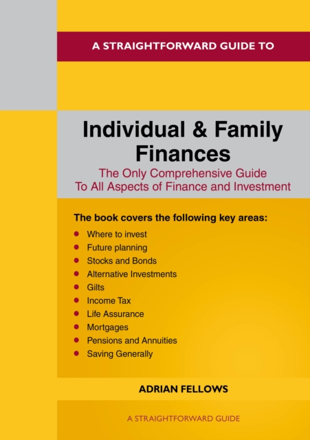Straightforward Guide To Individual And Family Finances
