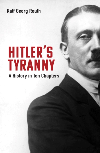 Hitler's Tyranny