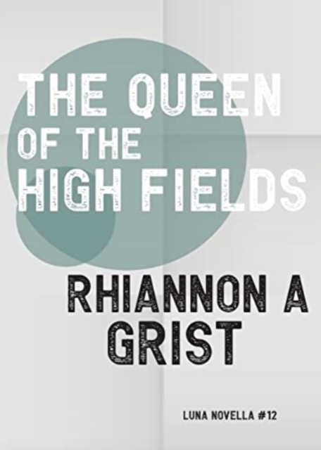 Queen of the High Fields