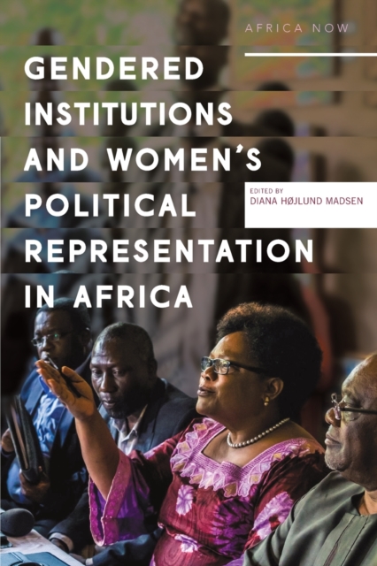Gendered institutions and women's political representation in Africa