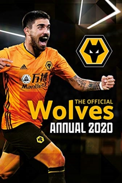 Official Wolverhampton Wanderers Annual 2021
